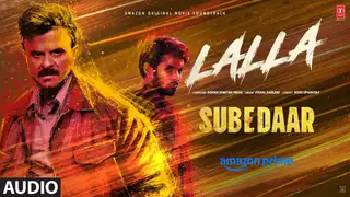  thumbnail: Subedaar: Lalla (Audio) | Anil Kapoor | Vishal Dadlani | Rohan Vinayak | Rishi Upadhyay